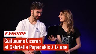 Guillaume Cizeron et Gabriella Papadakis à la une  Patinage [upl. by Mayram]