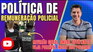 POLÍTICA DE SALÁRIO DOS POLICIAIS E POSSÍVEL ÍNDICE DE AUMENTO EM 2024 [upl. by Albers263]