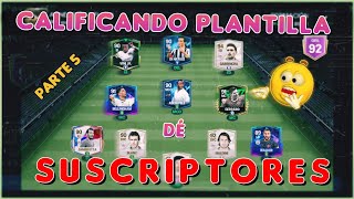 Calificando plantilla de SUBS parte 5  FC MOBILE 24 [upl. by Lena]