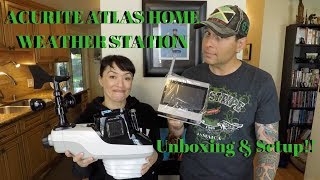 2018 ACURITE ATLAS HOME WEATHER STATION UNBOXING amp SETUP [upl. by Notlrahc]