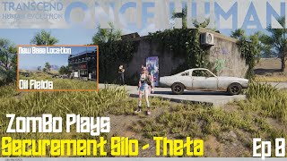 Securement Silo  Theta WalkThru ZomBo Plays Once Human E8 [upl. by Elicul951]