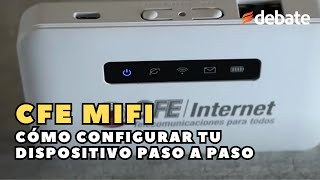 CFE MiFi cómo configurar tu dispositivo de internet PASO A PASO [upl. by Elnore]