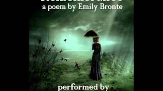 Remembrance A poem by Emily Bronte Performed by Frankie MacEachen [upl. by Bob269]