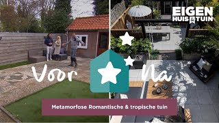 Een romantische en moderne tuin met tropische invloeden  Metamorfose  Eigen Huis amp Tuin [upl. by Soll730]