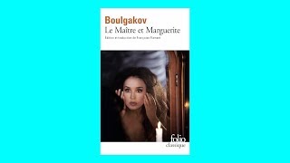 Blanche Cerquiglini présente Le maître et Marguerite de Boulgakov [upl. by Leif938]