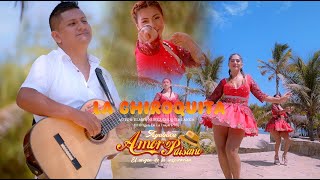 LA CHIROQUITA AMOR PAISANO VIDEO OFICIAL MACKLEY PRODUCCIONES LIMA PERU [upl. by Mirth473]