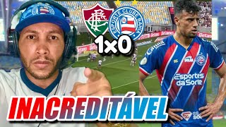 ðŸ¤¬INCOMPETÃŠNCIABAHIA PERDE CHANCES INCRÃVEIS E SAI DERROTADO CONTRA O FLUMINENSEPÃ“S JOGO [upl. by Ready]