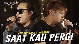 Vagetoz x Ato Angkasa  Saat Kau Pergi Live 22 Tahun Vagetoz [upl. by Maurilla]