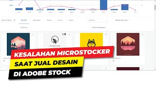 KESALAHAN MICROSTOCKER SAAT JUAL DESAIN DI ADOBE STOCK [upl. by Malaspina]