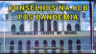 CCB Conselhos apos a pandemia 2021 culto maravilhoso Deus falando com a igreja hino de encerramento [upl. by Bowes]