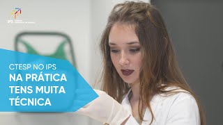 CTeSP no IPS  Na prática tens muita técnica [upl. by Nilad]