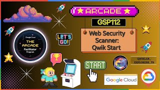 Web Security Scanner Qwik Start ☆GSP112 qwiklabs arcade gcp GCAF2024 BaseCamp New GCloud ☁️🚀 [upl. by Hwang72]