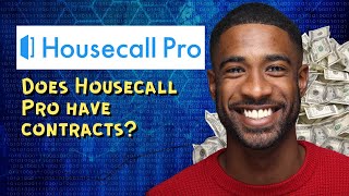 Does Housecall Pro have contracts [upl. by Ettelrats]