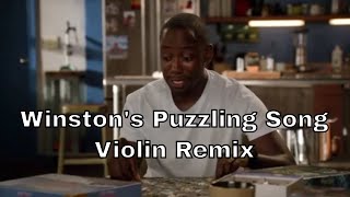 New Girl  Winstons Puzzling Song VIOLIN Remix [upl. by Shelton887]