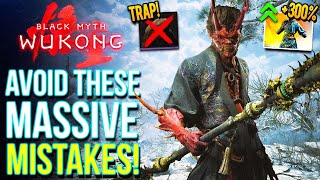 Black Myth Wukong  11 Huge Mistakes Might Ruin Your Game Black Myth Wukong Tips amp Tricks [upl. by Ulland]