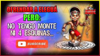 como atender a elegua sin monte ni 4 esquinas [upl. by Dibbell]