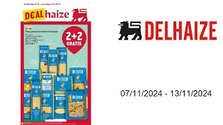 Delhaize folder BE  0711  13112024 [upl. by Amocat]