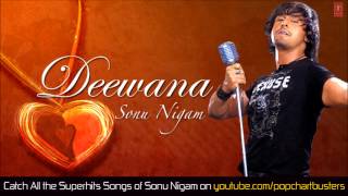 Ab Mujhe Raat Din Full Song  Deewana Sonu Nigam [upl. by Suirad]