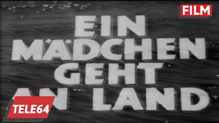 Ein Mädchen geht an Land  1938 mit Heidi Kabel [upl. by Sara269]