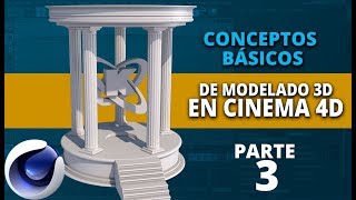 Conceptos básicos de modelado en Cinema4D  Parte 3 [upl. by Gnot]