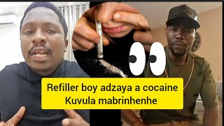 Refiller boy adzaya a cocaine kuvula mabrinhenhe  Natura ttp 85 [upl. by Hsotnas]