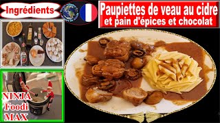 Recette pour NINJA FOODI MAX – Paupiettes de veau au cidre pain d’épices et chocolat [upl. by Eedya]