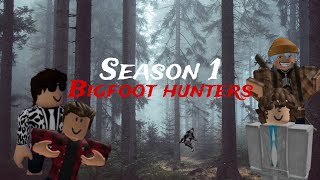 Bigfoot Hunters  S01 EP1 We’re Back [upl. by Aihsinyt388]