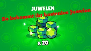 4 Wege um gratis Juwelen in Brawl Stars zu bekommen [upl. by Yelha736]