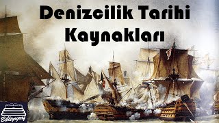 OSMANLI TÜRK DENİZCİLİK TARİHİ İLE İLGİLİ KİTAPLAR  Denizcilik Tarihi Kaynakları Rehberi [upl. by Watkin583]