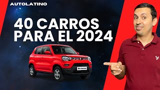 Valen la Pena Todos  40 CARROS PARA COMPRAR EN 2024  AutoLatino [upl. by Rachaba770]