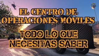 GTA 5 online El Centro de operaciones movilesTodo lo que necesitas saberactualizado mayo 2020 [upl. by Eruza]