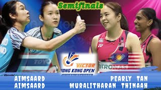 Badminton 🔴 Pearly TanM Thinaah MAS vs THA AimsaardAimsaard Hongkong Open Semifinal [upl. by Berners]