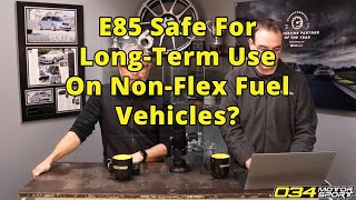 Is E85 Safe For Longterm Use On NonFlex Fuel Vehicles  034Motorsport FAQ [upl. by Allenaj]