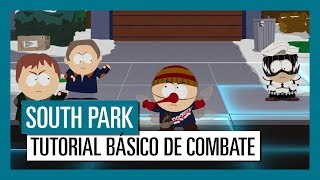 South Park Retaguardia en Peligro Tutorial Básico de Combate  Ubisoft ES [upl. by Acsecnarf]