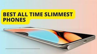 Best All Times Slim Phones to buy in 2023 [upl. by Lalitta986]