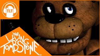 Five Nights at Freddys 1 Song  The Living Tombstone [upl. by Dorinda703]