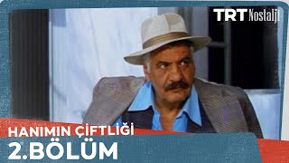 Hanımın Çiftliği 2 Bölüm [upl. by Ecarret]