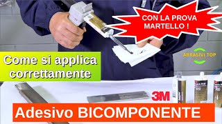 Come si applica ladesivo strutturale bicomponente 3M tiene fino a 500 Kgcm² [upl. by Kathi]