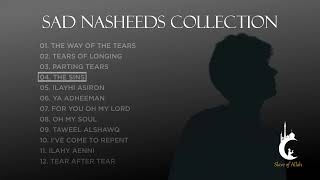 Sad Arabic Nasheeds Collection  No Music Nasheeds [upl. by Jangro]