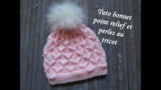 TUTO BONNET RELIEF ET PERLE AU TRICOT 3D with beads hat knitting GORRO CON PERLA DOS AGUJAS [upl. by Asiat]