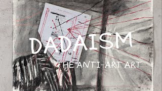 DADAISM MOVEMENT [upl. by Kataway]