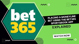 How to Place a Moneyline Bet at bet365 Sportsbook [upl. by Fabyola]