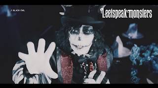 Leetspeak monsters『Black owl』MV FULL [upl. by Einnol]