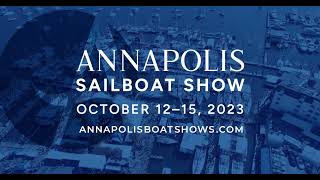 2023 Annapolis Sailboat Show [upl. by Cherie]