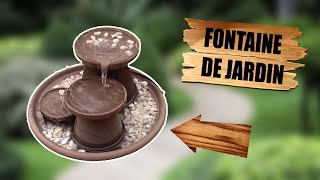 DIY FABRICATION dune FONTAINE de JARDIN [upl. by Bartle729]