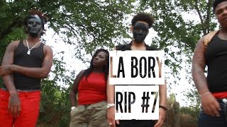 LA Bory  RIP 7  Shot By Street Classic Films [upl. by Conger]