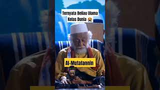 mufti yang di akui dunia hingga hari kini abuya Muhtadi cidahu al bantani [upl. by Yellah]