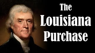 The Louisiana Purchase [upl. by Udell]