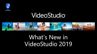 Whats new in VideoStudio 2019 [upl. by Eiuqnom197]