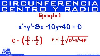 Centro y radio de la Circunferencia conociendo la ecuación general  Ejemplo 1 [upl. by Htessil194]